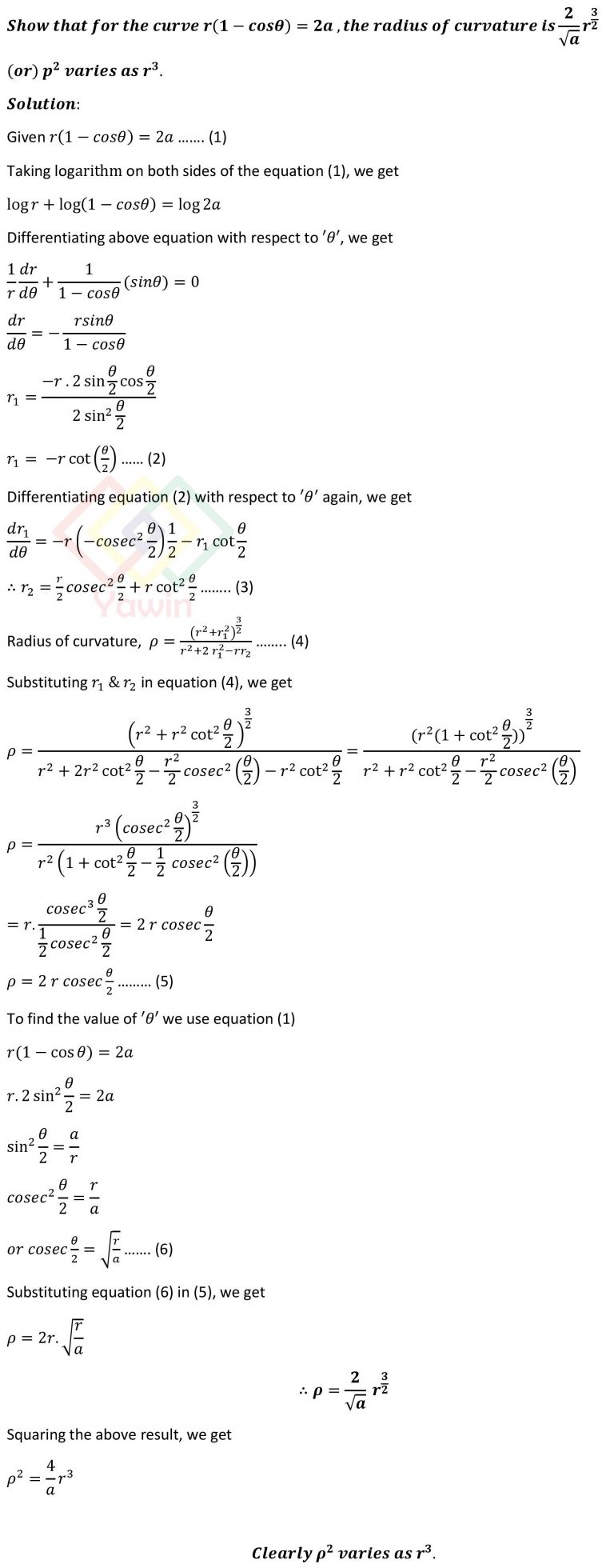 Show that for the curve r (1cos(theta)) =2a, the radius of curvature