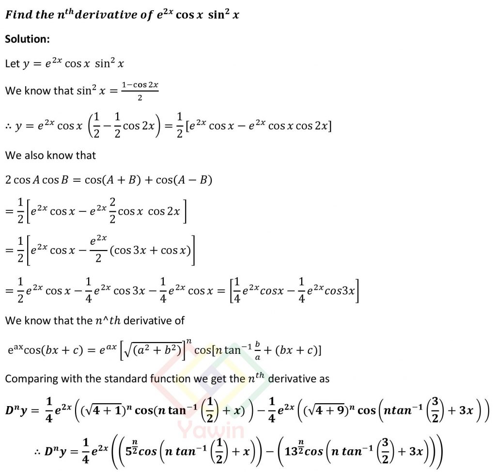 Find The Nth Derivative Of E 2x Cos X Sin 2x Yawin