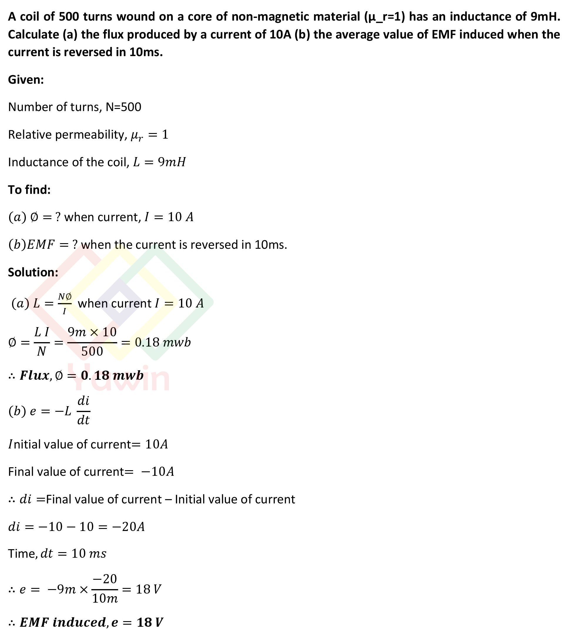A coil of 500 turns wound on a core of non-magnetic material (μ_r=1 ...